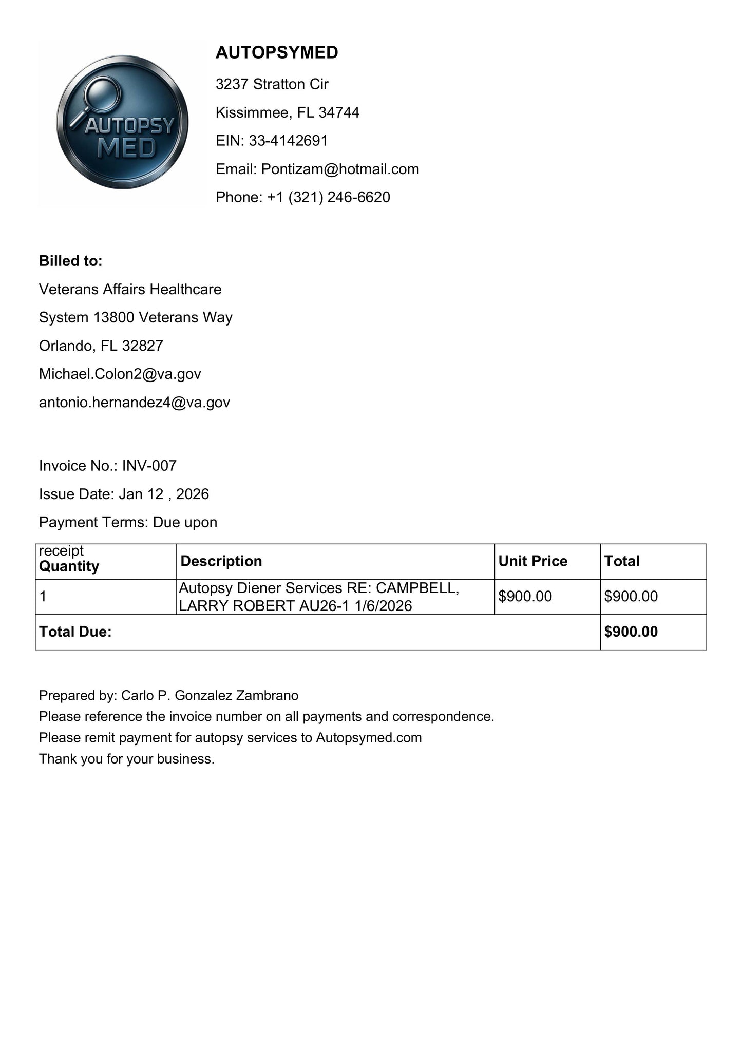 Invoice No. INV-007- Autopsy Diener Services RE: Autopsy AU26-1 CAMPBELL, LARRY ROBERT 1/6/2026