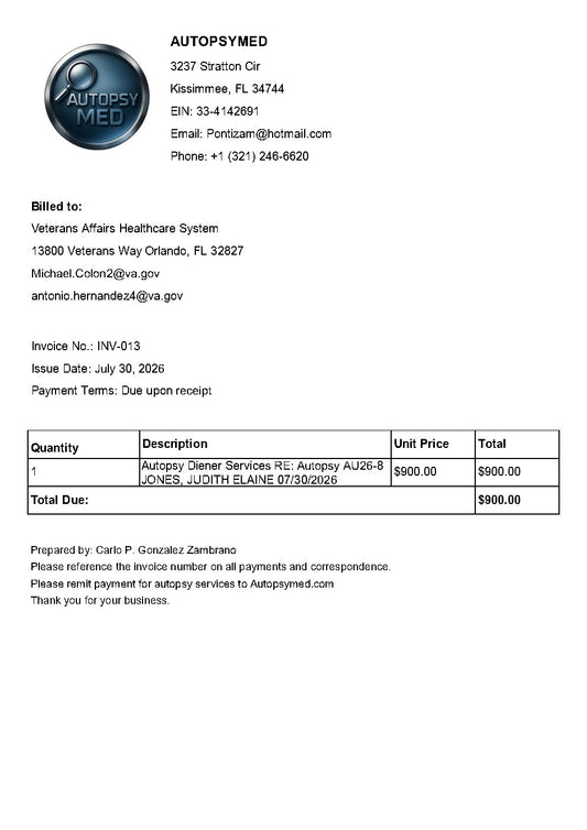 Invoice No. INV-013- Autopsy Diener Services RE: Autopsy AU26-8 JONES, JUDITH ELAINE 07/30/2026